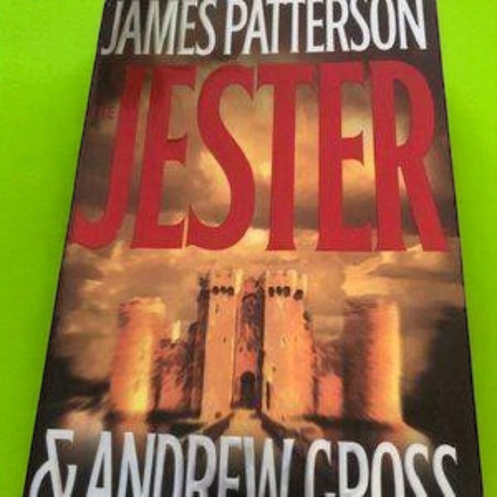 The Jester Novel by Andrew Gross and James Patterson